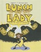 Jarrett Krosoczka - Lunch Lady 2