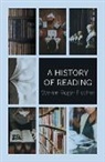 Steven Roger Fischer, Fischer Steven Roger, Steven Roger Fischer - History of Reading