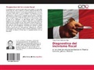 Miguel Ángel Velázquez Ruiz - Diagnostico del incivismo fiscal