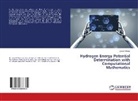 Levent Yilmaz - Hydrogen Energy Potential Determination with Computational Mathematics
