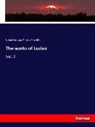 Thomas Francklin, Lukian, Lucia Samosata, Lucian Samosata - The works of Lucian