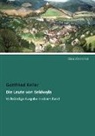 Gottfried Keller - Die Leute von Seldwyla