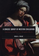 Brian A Pavlac, Brian A. Pavlac - Concise Survey of Western Civilization