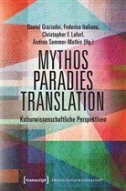 Christopher F Laferl u a, Daniel Graziadei, Federic Italiano, Federico Italiano, C Laferl, Christopher F. Laferl... - Mythos - Paradies - Translation