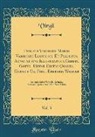 Virgil Virgil - Publius Virgilius Mario Varietate Lectionis Et Perpetua Adnotatione Illustratus a Christ. Gottl. Heyne Editio Quarta. Curavit Ge. Phil. Eberard. Wagner, Vol. 3