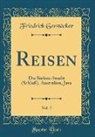 Friedrich Gerstäcker - Reisen, Vol. 2