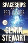 Glynn Stewart, Stewart Glynn - Spaceships and Spellcasters