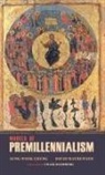 Sung Wook Chung, David L. Mathewson - Models of Premillennialism