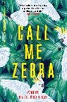 Azar Van der Vliet Oloomi, Azareen Van der Vliet Oloomi, Azareen van der Vliet Oloomi - Callm me Zebra