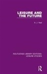 Veal, A J Veal, A. J. Veal - Leisure and the Future