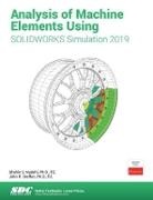 Nudehi, Shahin Nudehi, John Steffen - Analysis of Machine Elements Using