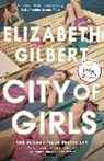 Elizabeth Gilbert, Gilbert Elizabeth - City of Girls