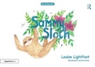 Louise Lightfoot, Catherine Hicks - Sammy Sloth