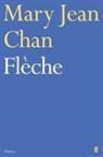 Mary Jean Chan - Flèche