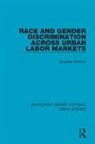 Susanne Schmitz, Susanne (Elmhurst College Schmitz - Race and Gender Discrimination Across Urban Labor Markets