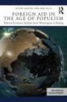 Viktor Jakupec, Viktor Kelly Jakupec, Jakupec Viktor, Max Kelly, Kelly Max - Foreign Aid in the Age of Populism