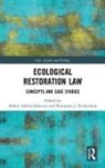 Afshin (Griffith University Akhtar-Khavari, Afshin Richardson Akhtar-Khavari, Afshin Akhtar-Khavari, Akhtar-Khavari Afshin, Benjamin J Richardson, Benjamin J. Richardson - Ecological Restoration Law