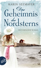 Karin Seemayer - Das Geheimnis des Nordsterns