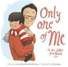 Michelle Robinson, Lisa Wells, Tim Budgen - Only One of Me - A Love Letter from Dad