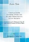 Pasquale Castorina - Catania e Dante Alighieri, Ovvero uno Sguardo Retrospettivo di Anni Seicento