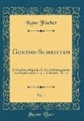 Kuno Fischer - Goethe-Schriften, Vol. 1