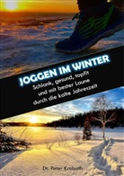 Peter Krobath - Joggen im Winter