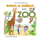 Dulce Rodrigues - Sofia & Adélia am Zoo