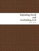 Ibn Kathir, Ibn Taymiyyah - Enjoining Good and Forbidding Evil