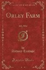 Anthony Trollope - Orley Farm, Vol. 17