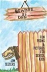 Jim Teeters, Lana Hechtman Ayers - Beware of Dog