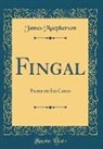 James Macpherson - Fingal