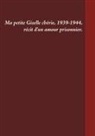 Gilles Venturini - Ma petite Giselle chérie 1939-1944