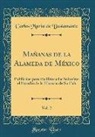 Carlos María de Bustamante - Mañanas de la Alameda de México, Vol. 2