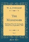 H. A. Pendergraph - The Messenger, Vol. 5