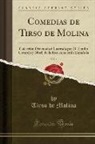 Tirso De Molina - Comedias de Tirso de Molina, Vol. 1