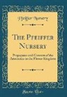 Pfeiffer Nursery - The Pfeiffer Nursery