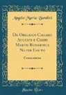 Angelo Maria Bandini - De Obelisco Cæsaris Augusti e Campi Martii Ruderibus Nuper Eruto