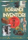 Valter Fogato, A. Beghelli - I grandi inventori dalla A alla Z
