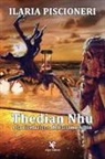 Ilaria Piscioneri - Thedian Nhu e la rivelazione dell'ultimo Ailiin