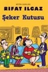 Rifat Ilgaz - Seker Kutusu
