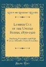 Robert van Rensselaer Reynolds - Lumber Cut of the United States, 1870-1920
