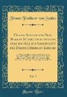 Franz Freiherr von Soden - Gustav Adolph und Sein Heer in Süddeutschland von 1631 bis 1635 zur Geschichte des Dreißigjährigen Krieges, Vol. 2