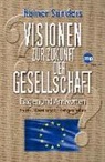 Rainer Sanders - Visionen zur Zukunft der Gesellschaft