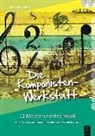Wieland Kleinbub - Die Komponisten-Werkstatt, m. 2 Audio-CDs