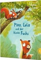 Günther Jakobs - Pino und Lela: Pino, Lela und der kleine Fuchs