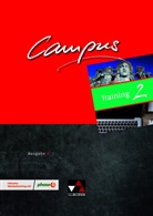 Elisabet Kattler, Elisabeth Kattler, Michae Lobe, Michael Lobe, Anne Uhl, Anne u a Uhl... - Campus, Ausgabe C neu - 2: Campus C Training 2, m. 1 Buch