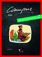 Johann Butz, Johanna Butz, Ev Hemmerlein, Eva Hemmerlein, David Sengewald, David u a Sengewald... - Campus, Ausgabe C neu - 2: Campus C Wortschatztraining 2, m. 1 Buch