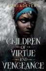 Tomi Adeyemi - Children Virtue Vengeance