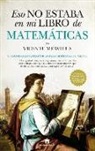 Vicente Meavilla - Eso No Estaba En Mi Libro de Matematicas