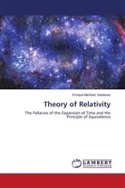 Enrique Martínez Viladesau - Theory of Relativity